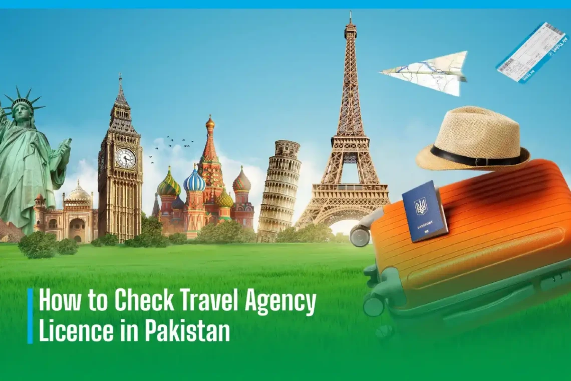 How to Check Travel Agency Licence in Pakistan