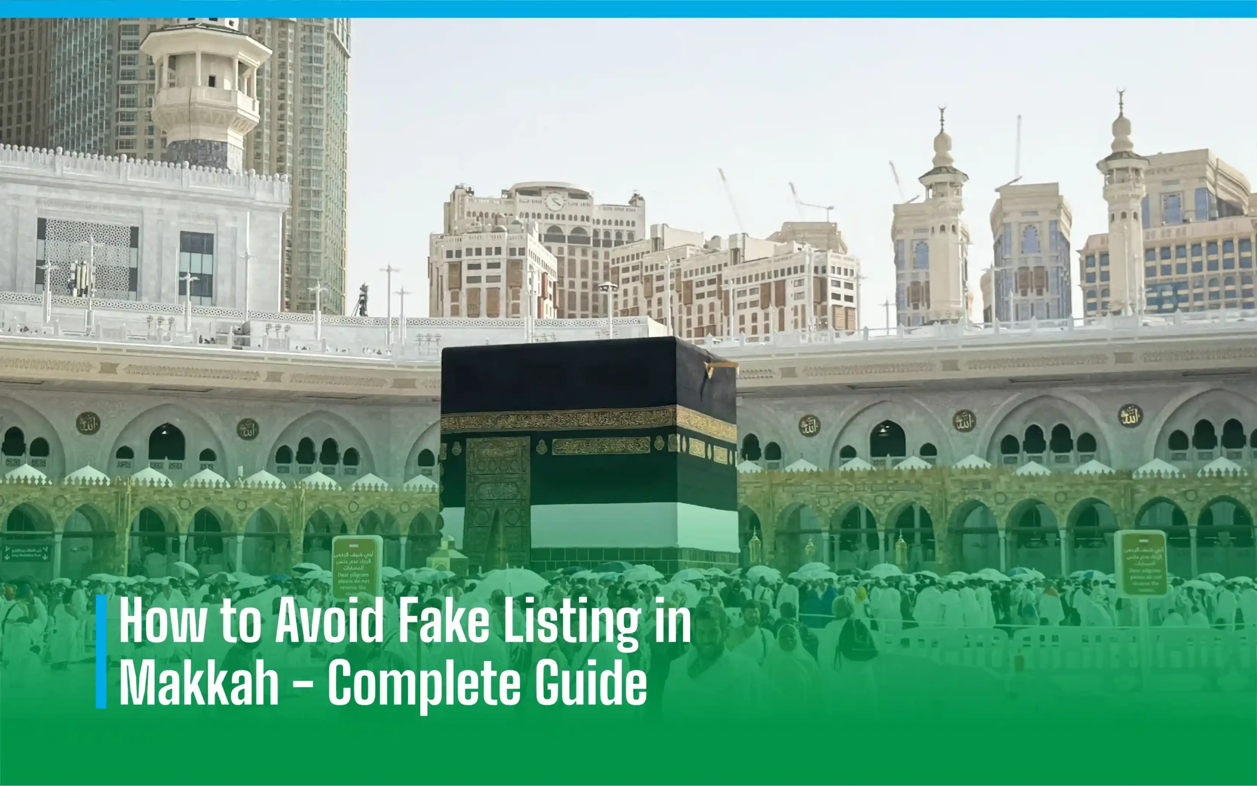 How to Avoid Fake Listing in Makkah